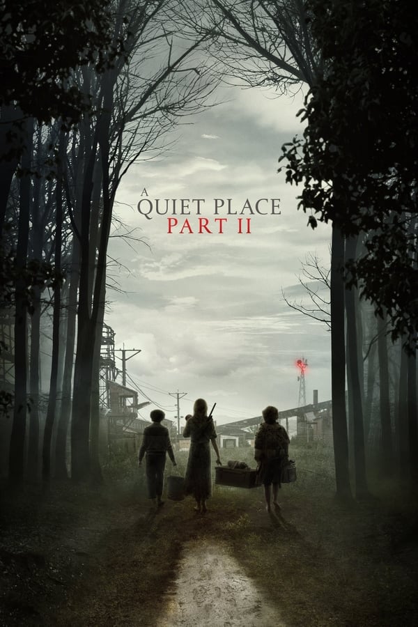 یک مکان ساکت بخش دو A Quiet Place Part II